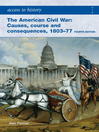 ATH (eBook): The American Civil War: Causes, Courses and Consequences 1803-1877